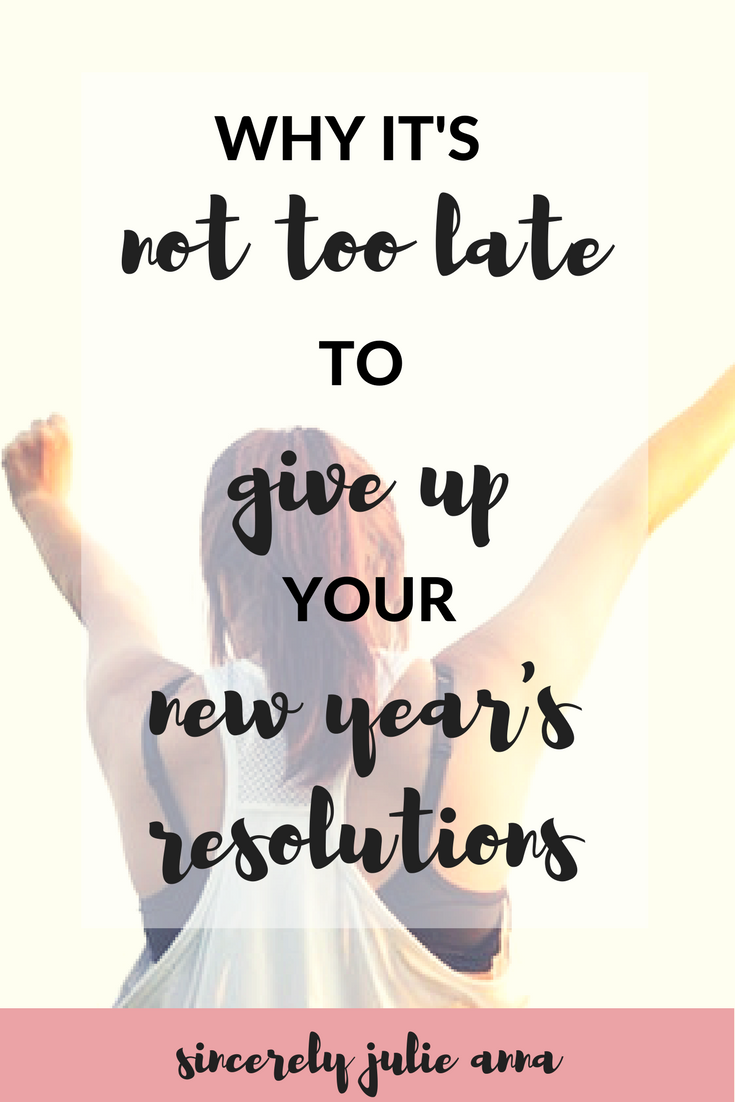 Why You Shouldn't Give Up Your New Year's Resolutions