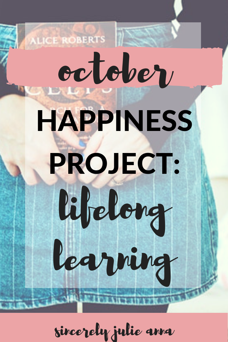 October Happiness Project: Lifelong Learning