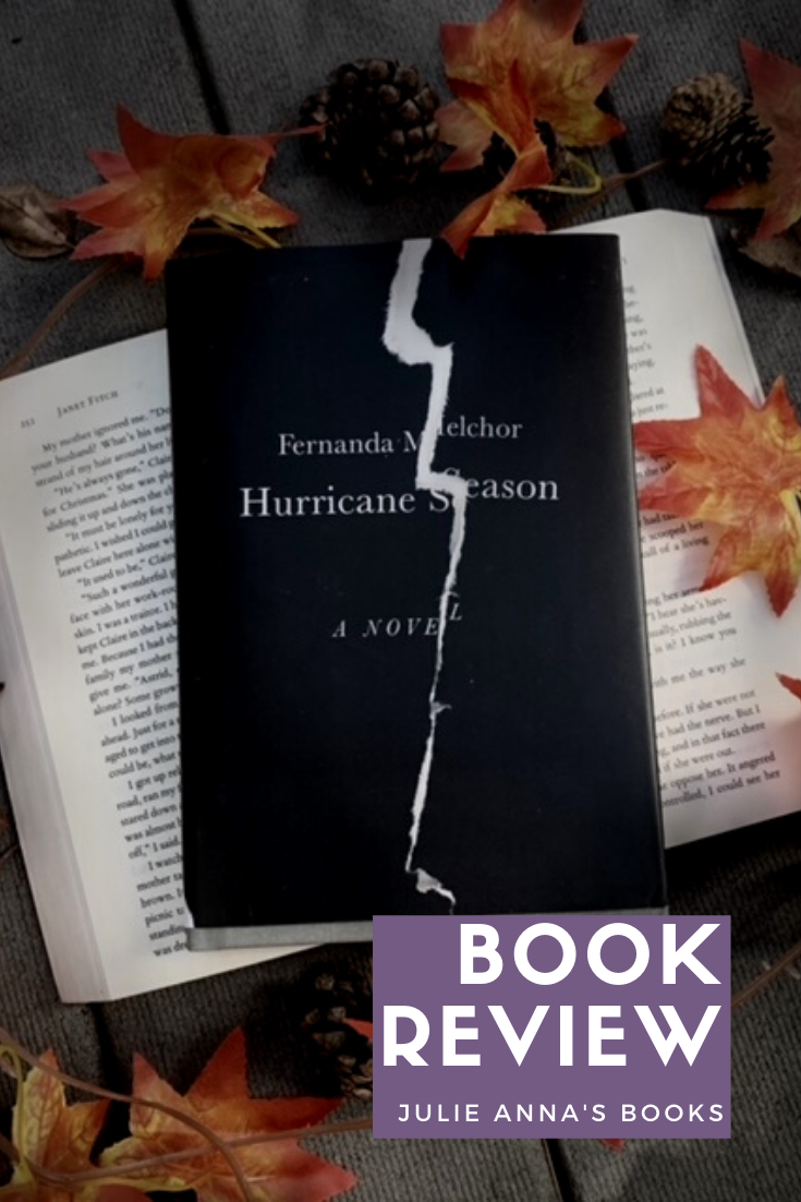 hurricane season book fernanda melchor