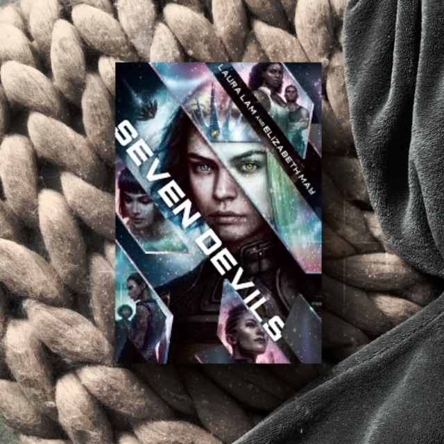 Review: Seven Devils by Laura Lam and Elizabeth May