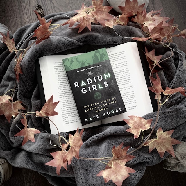 Review: The Radium Girls by Kate Moore