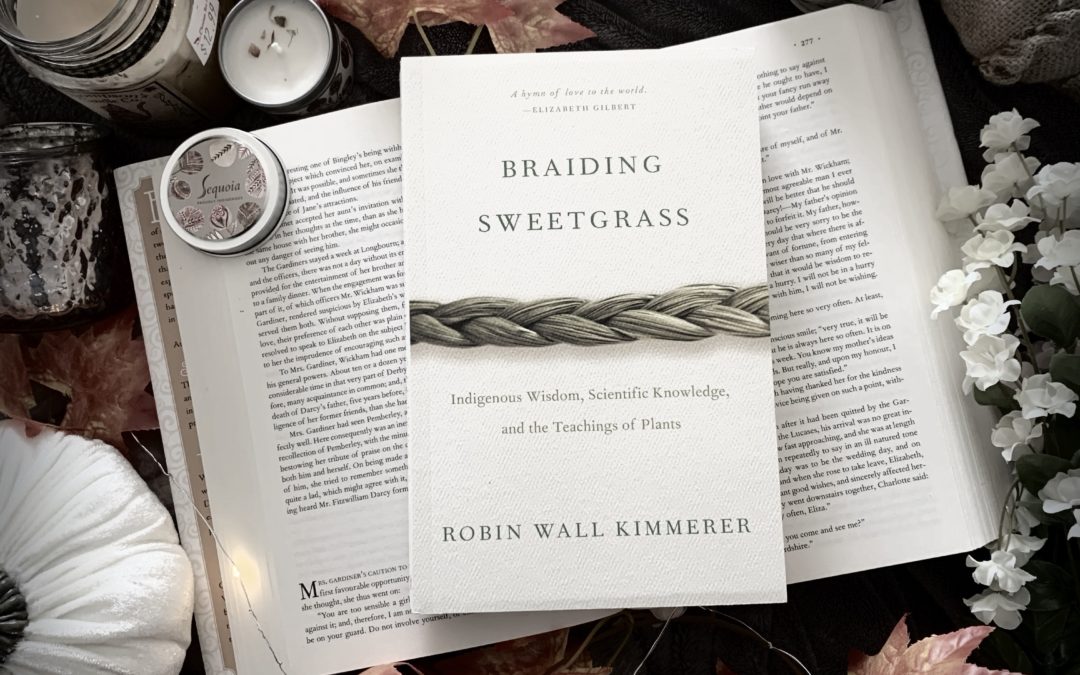 Review: Braiding Sweetgrass by Robin Wall Kimmerer