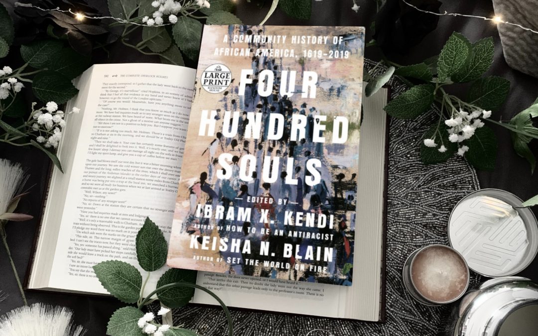 Review: Four Hundred Souls by Ibram X. Kendi and Keisha N. Blain