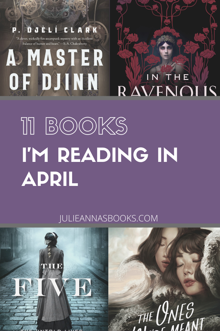 11 Books I'm Reading in April 2021 TBR Pin