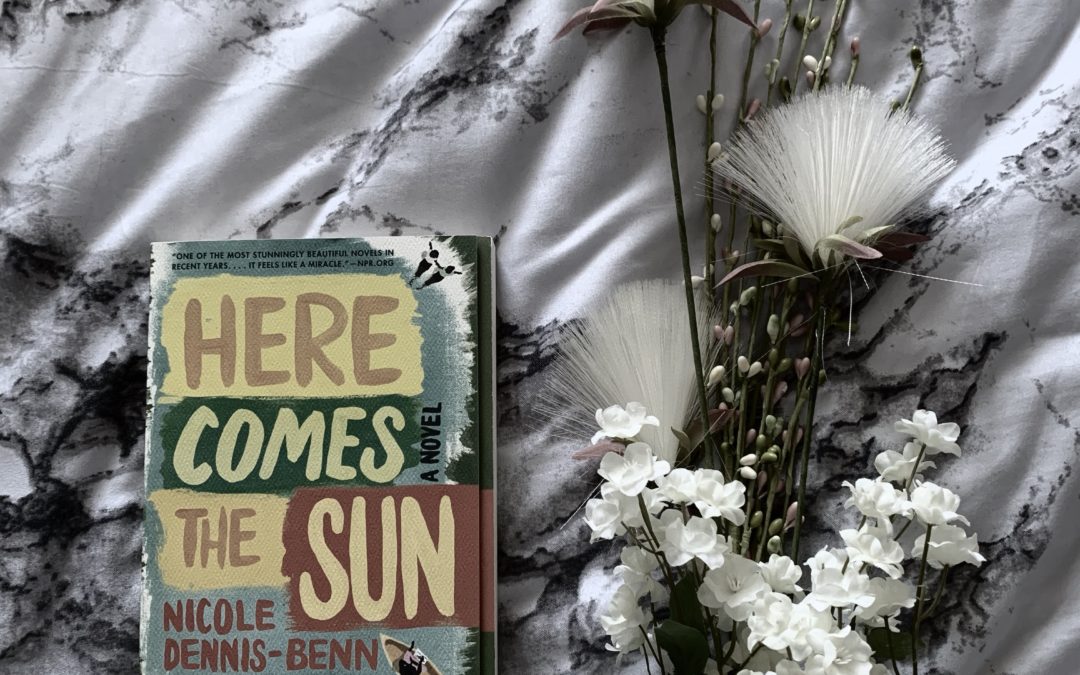 Book Review: Here Comes the Sun by Nicole Dennis-Benn