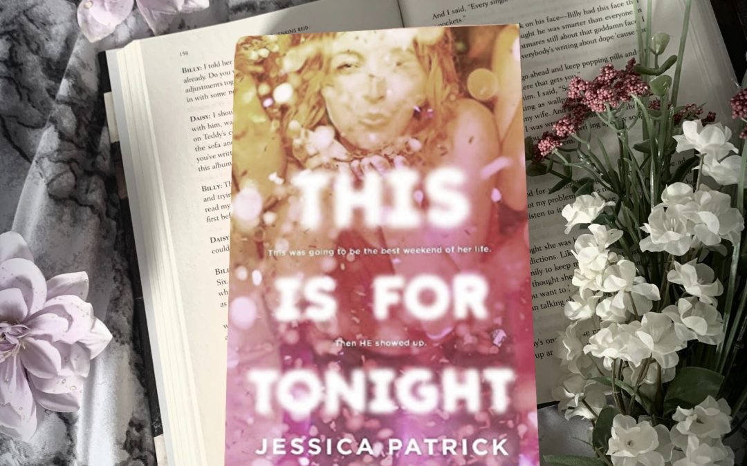 Review: This is for Tonight by Jessica Patrick