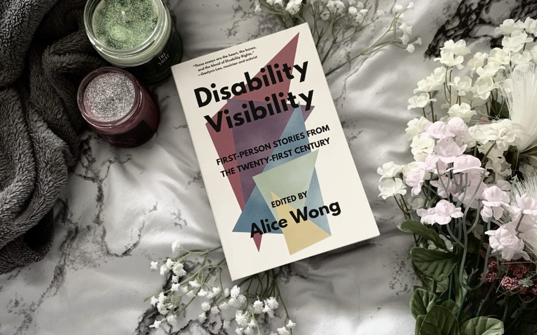 Review: Disability Visibility by Alice Wong