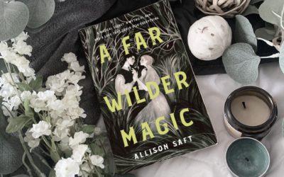 Review: A Far Wilder Magic by Allison Saft