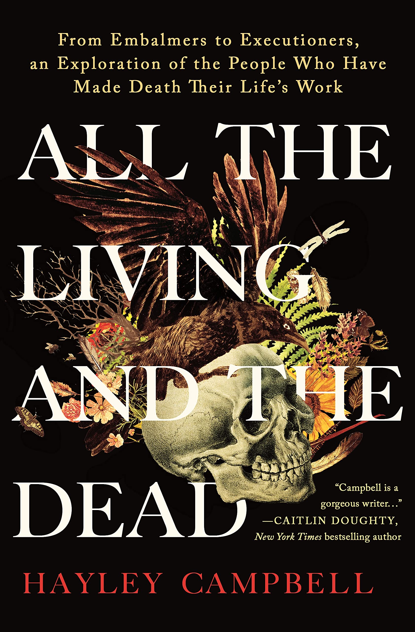 All The Living And the Dead