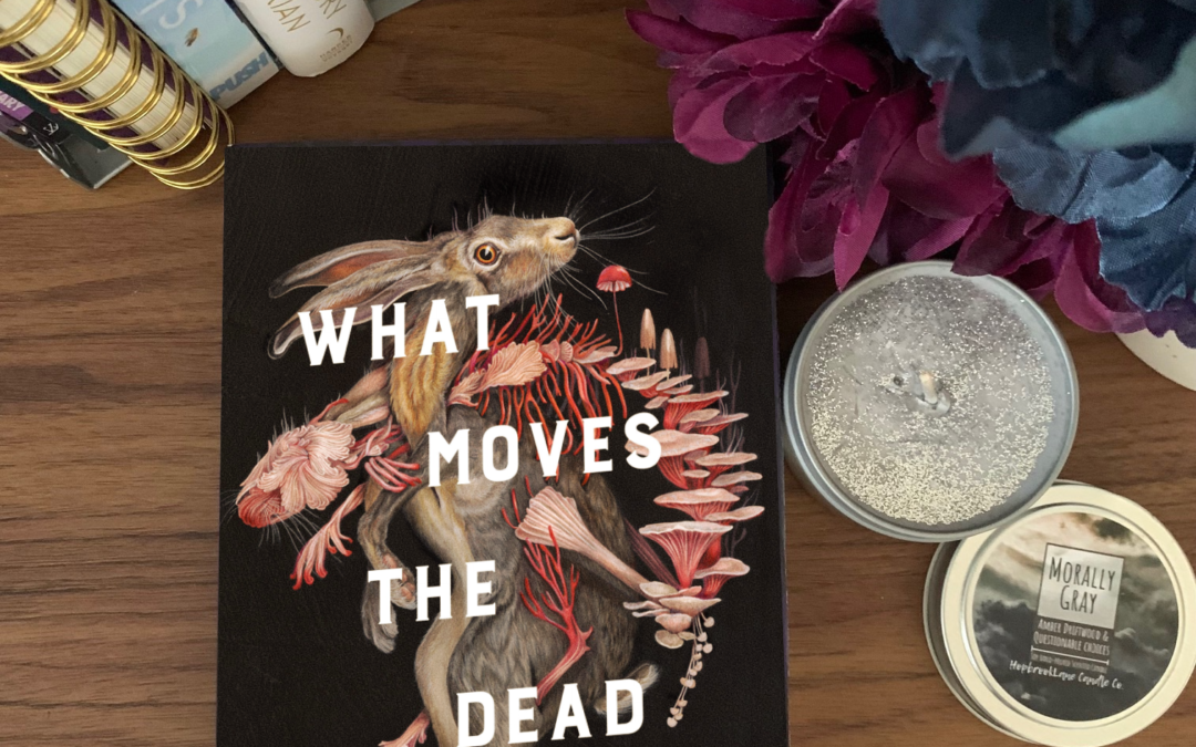 Review: What Moves the Dead by T. Kingfisher